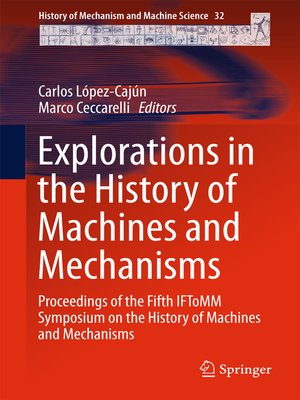 cover image of Explorations in the History of Machines and Mechanisms